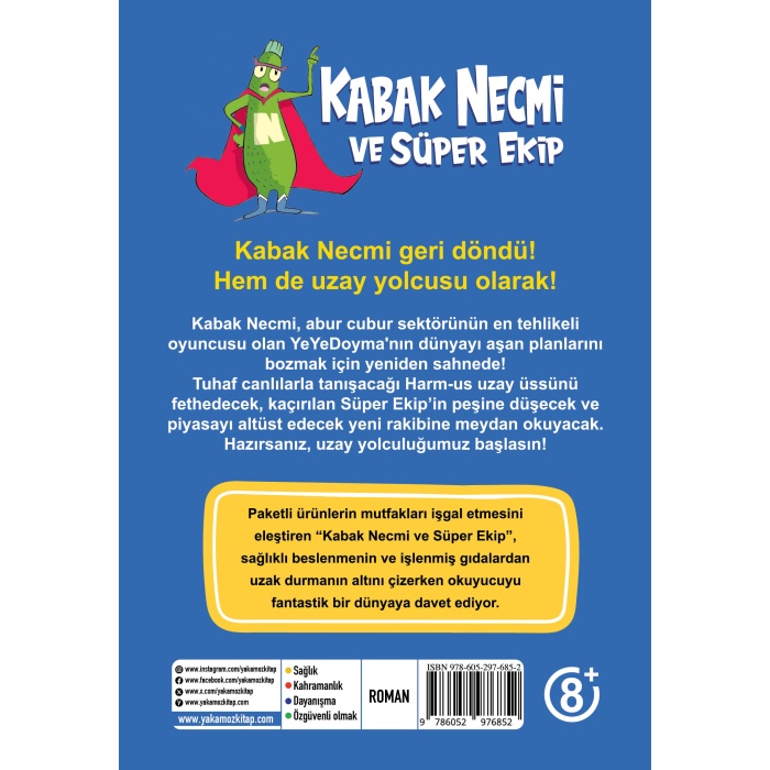 Kabak Necmi ve Süper Ekip - Uzay Fatihi Hainlerin Peşinde