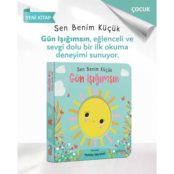 Sen Benim Küçük Gün Işığımsın