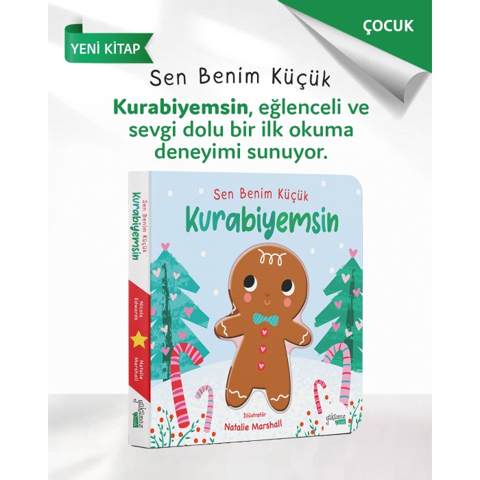 Sen Benim Küçük Kurabiyemsin