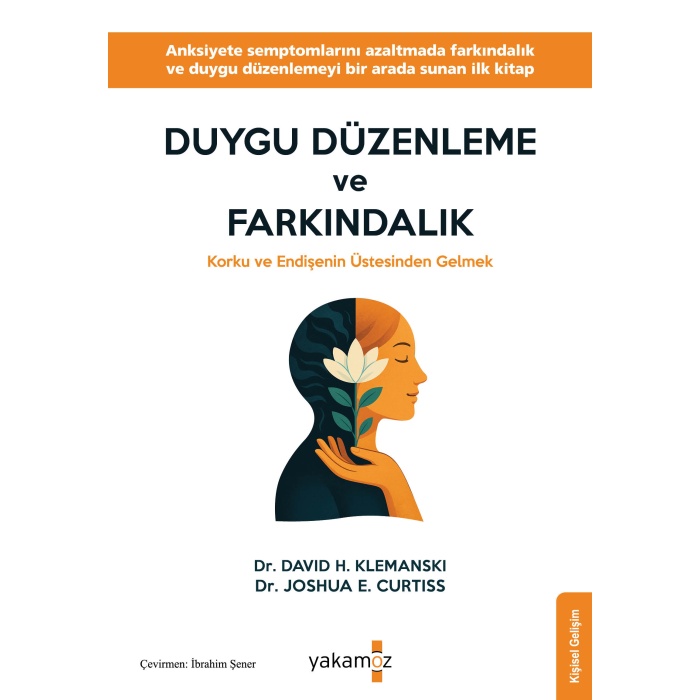 Duygu Düzenleme ve Farkındalık