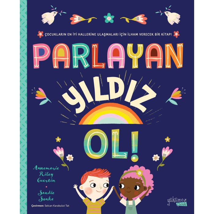 Parlayan Yıldız Ol