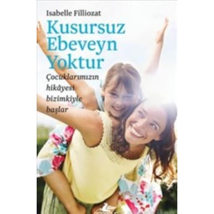 Kusursuz Ebeveyn Yoktur  (4022)