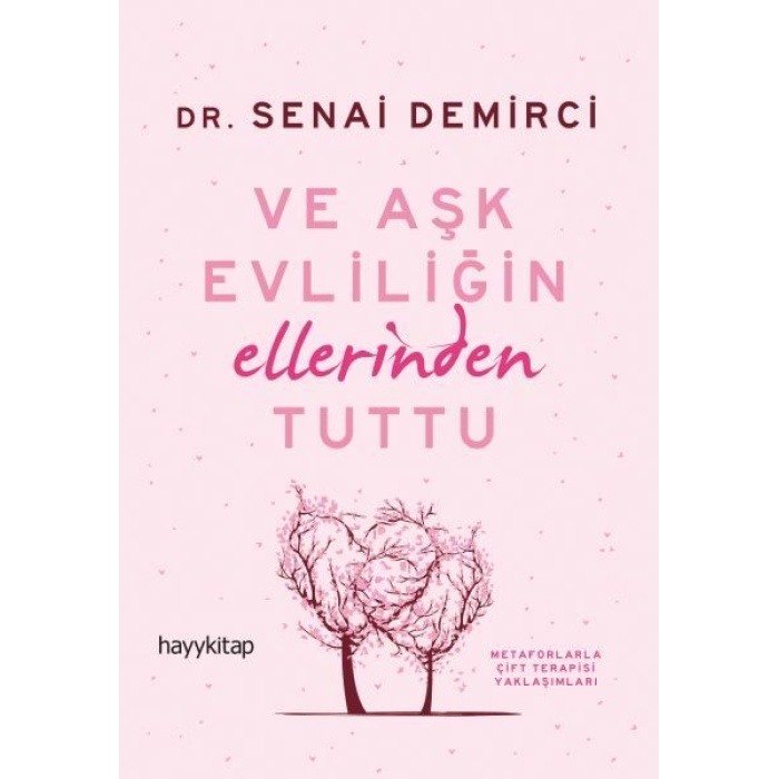 Ve Aşk Evliliğin Ellerinden Tuttu  (4022)