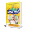Bırak Kendi Yesin
