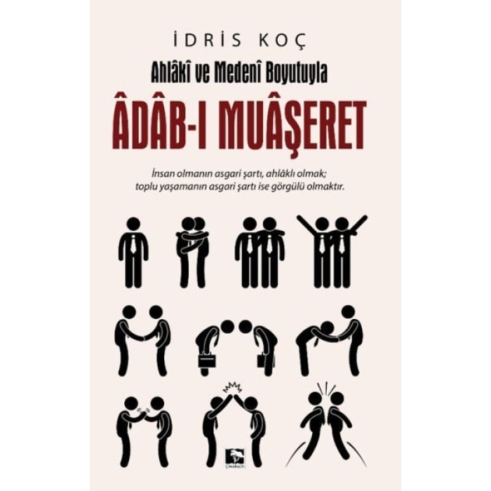 Ahlaki ve Medeni Boyutuyla Adab-ı Muaşeret  (4022)