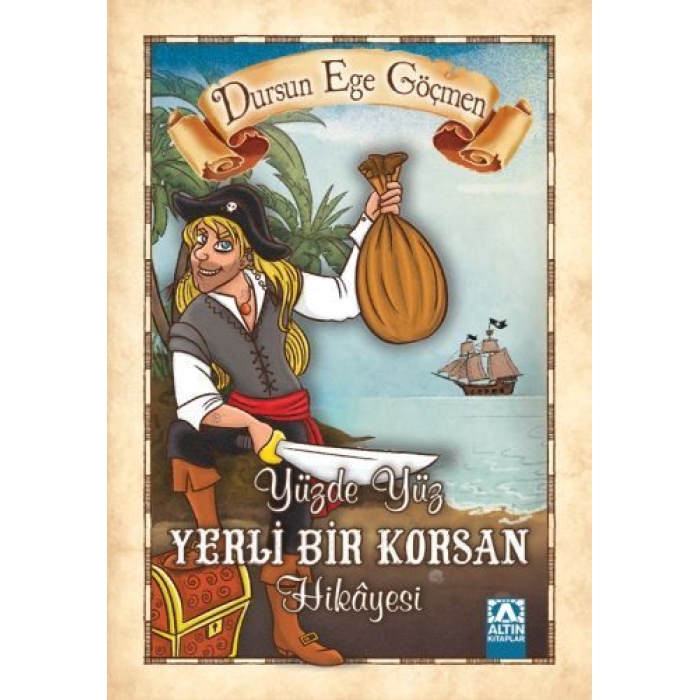 Yüzde Yüz Yerli Bir Korsan Hikayesi  (4022)
