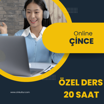 ONLINE ÇİNCE ÖZEL DERS (20 SAAT)