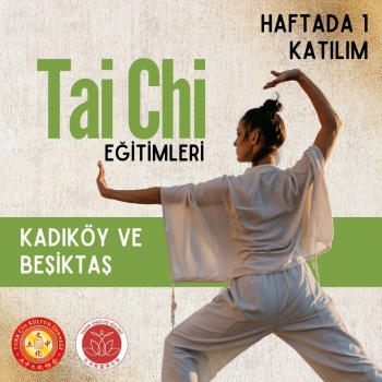 TAI CHI VE QIGONG EĞİTİMİ HAFTADA 1 KATILIM (KDV Dahildir)