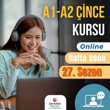 A1 ve A2 ONLINE TEMEL SEVİYE ÇİNCE HAFTASONU