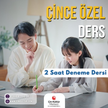 Çince Özel 2 Saat Deneme Dersi