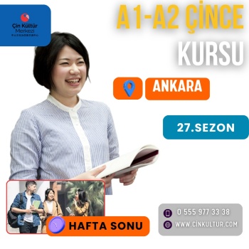 A1 VE A2 ÖRGÜN (Yüz Yüze) TEMEL SEVİYE ÇİNCE EĞİTİMLERİ (ANKARA) 120 DERS HAFTASONU