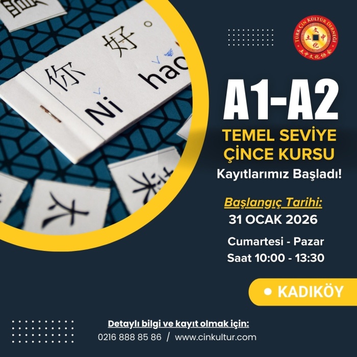 A1 VE A2 ÖRGÜN (Yüz Yüze) TEMEL SEVİYE ÇİNCE EĞİTİMLERİ KADIKÖY, 120 DERS HAFTASONU