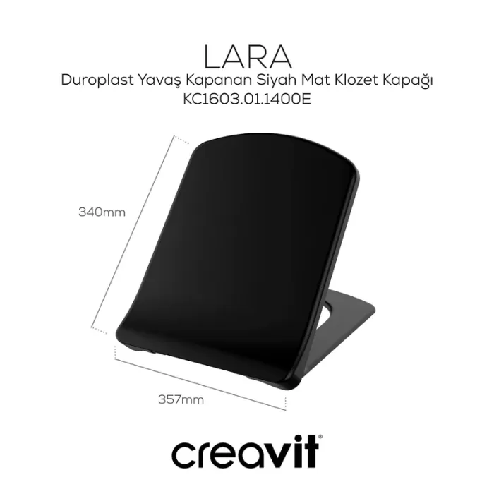 CREAVIT LARA DUROPLAST YAVAŞ KAPANIR MAT SİYAH KLOZET KAPAK KC1603.01.1400E