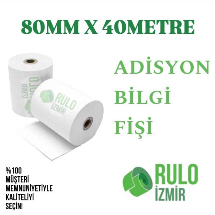 80X40 TERMAL ADİSYON RULOSU - BİLGİ FİŞİ