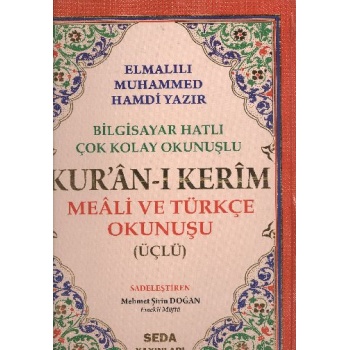 Kuranı Kerim Meali ve Türkçe Okunuşlu Cami Boy Bilgisayar Hatlı Üçlü (Kod.002)