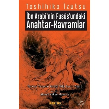 İbn Arabinin Fususundaki Anahtar-Kavramlar