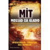 MİT Mossad  Gladio