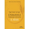 Osmanlı Tarımcısının El Kitabı - Organik Tarımcılar İçin İpuçları