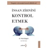 İnsan Zihnini Kontrol Etmek