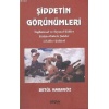 Şiddetin Görünümleri