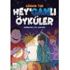HeyCanlı Öyküler