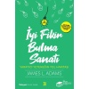 İyi Fikir Bulma Sanatı - tıcı Yeteneğin Yol Haritası
