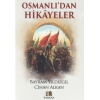 Osmanlıdan Hikayeler