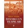 İstanbul’un Tılsımları
