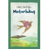 Motorlu Kuş (Ciltli-li)