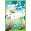 Hizmetçi Martılar - Çocuklar İçin Bilgelik Hikayeleri 2