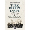 Türk Devrim Tarihi 2.  - Ulusal Direnişten Türkiye Cumhuriyetine
