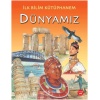 İlk Bilim Kütüphz- Dünyamız