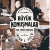 Dakikalar İçinde Büyük Konuşmalar
