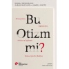 Bu  Mi? Klinisyenler, Eğitimciler, Aileler ve İlgilenen Herkes İçin Bir Rehber