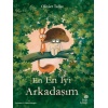 En En İyi Arkadaşım