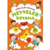 Minik Eller Boyuyor – Meyveler Boyama Kitabı (Örnek li)