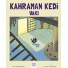 Kahraman Kedi Waki