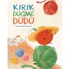 Kırık Düğme Düdü