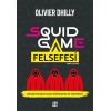 Squıd Game Felsefesi