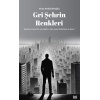 Gri Şehrin Renkleri