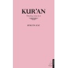 Kur’an - Türkçe Çeviri