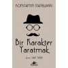 Bir Karakter tmak