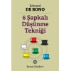 6 Şapkalı Düşünme Tekniği