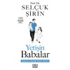 Yetişin Babalar