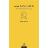 Ahlak İktisat ve Bilim: Adam Smith Felsefesine Giriş