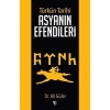 Türkün Tarihi Asyanın Eleri