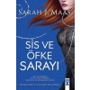 Sis ve Öfke Sarayı