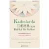 Kadınlarda DEHB İçin Radikal Bir Rehber