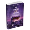 Bir Kibritle  Olmak 3