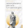 Nereye Giderseniz Gidin Ama Tüm Kizle Gidin